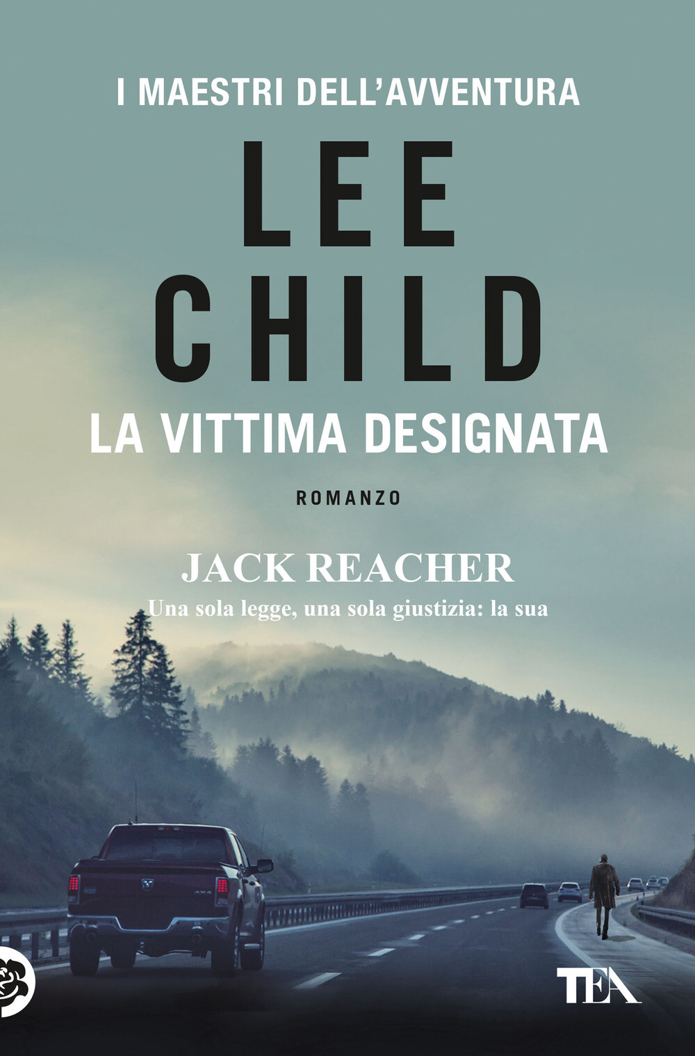 Libri Lee Child - La Vittima Designata