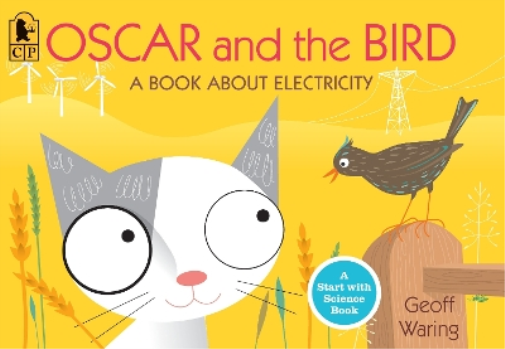 Geoff Waring Oscar and the Bird (Tascabile) Start with Science