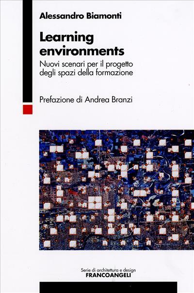 9788846481566 Learning environments. - Alessandro Biamonti