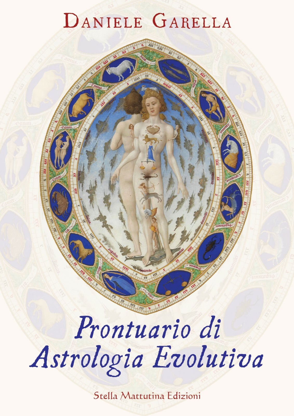 Prontuario di astrologia evolutiva - Garella Daniele - Libro