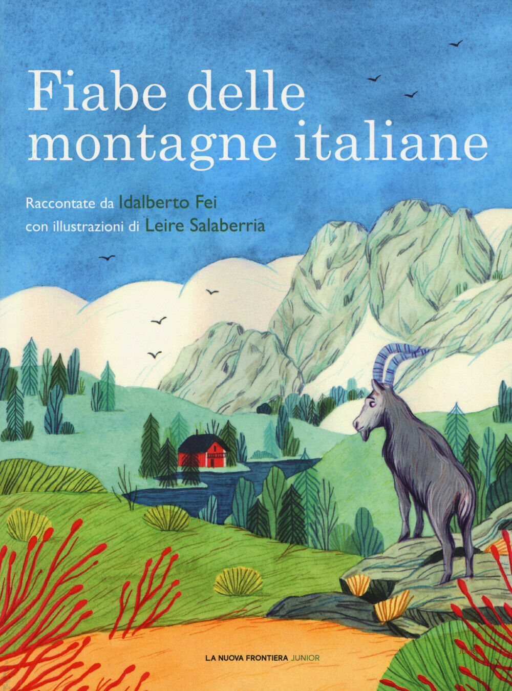 Fiabe delle montagne italiane - Fei Idalberto