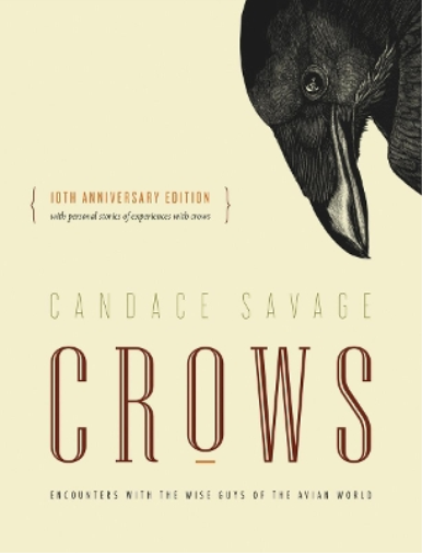 Candace Savage Crows (Tascabile) David Suzuki Institute