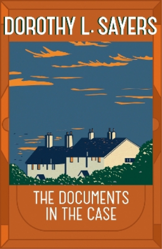 Dorothy L Sayers The Documents in the Case (Tascabile) Sorcha Editor D L Sayers