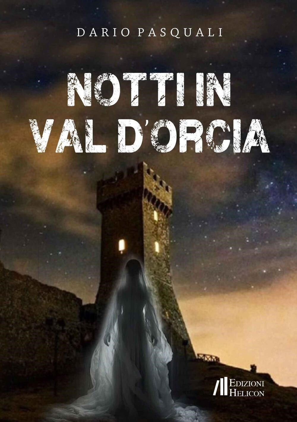 Libri Dario Pasquali - Notti In Val D'orcia