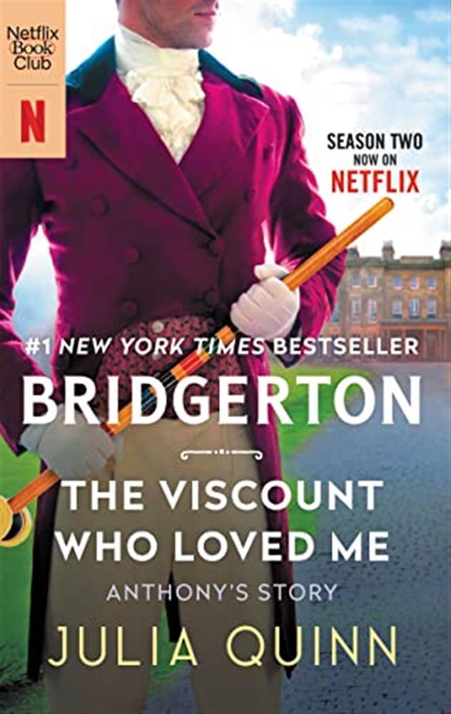 The viscount who loved me: bridgerton: 2 - Quinn Julia