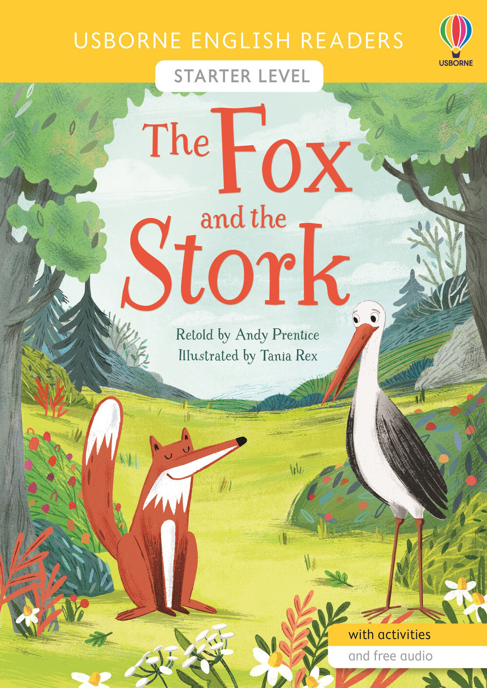 The fox and the stork. Ediz. a colori - Prentice Andy