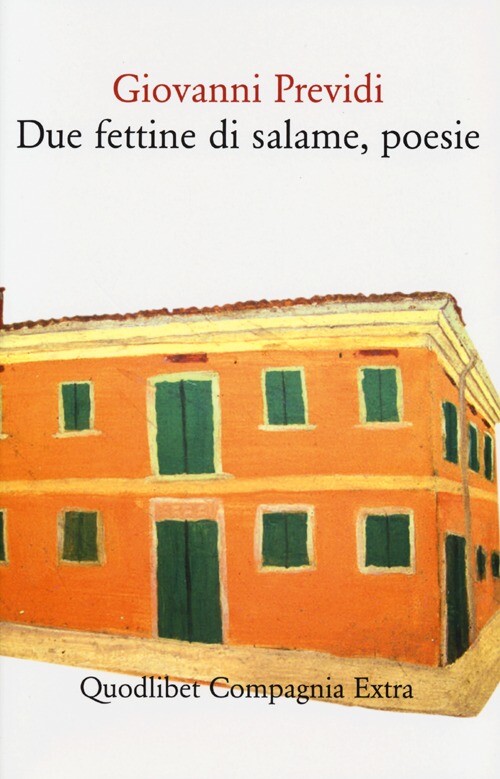 Libri Giovanni Previdi - Due Fettine Di Salame, Poesie
