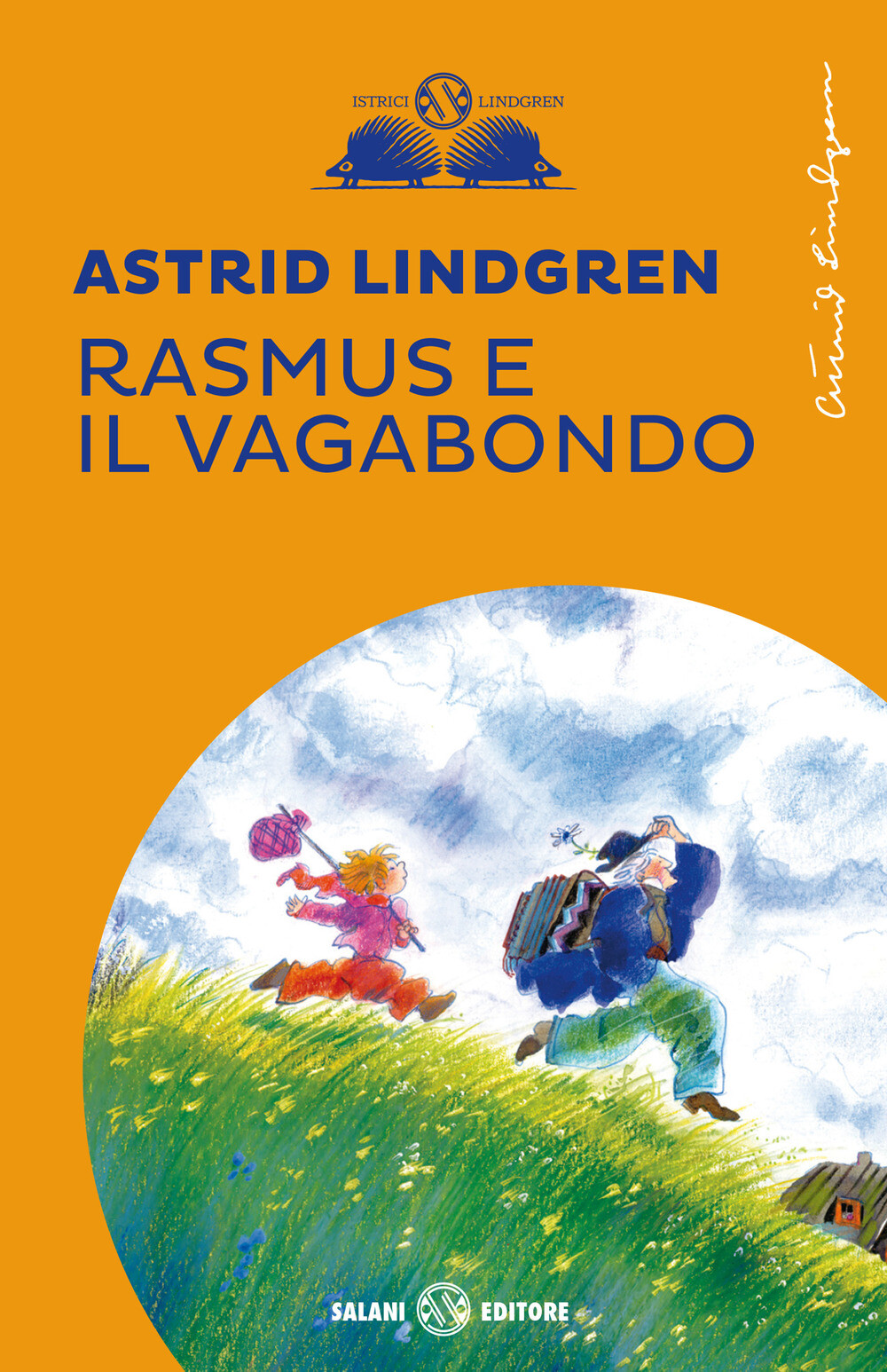 Libri Astrid Lindgren - Rasmus E Il Vagabondo
