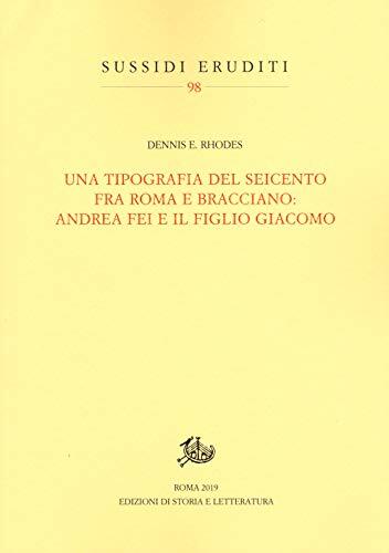 9788893593090 Una tipografia del Seicento fra Roma e Bracciano: ...iglio Giacomo