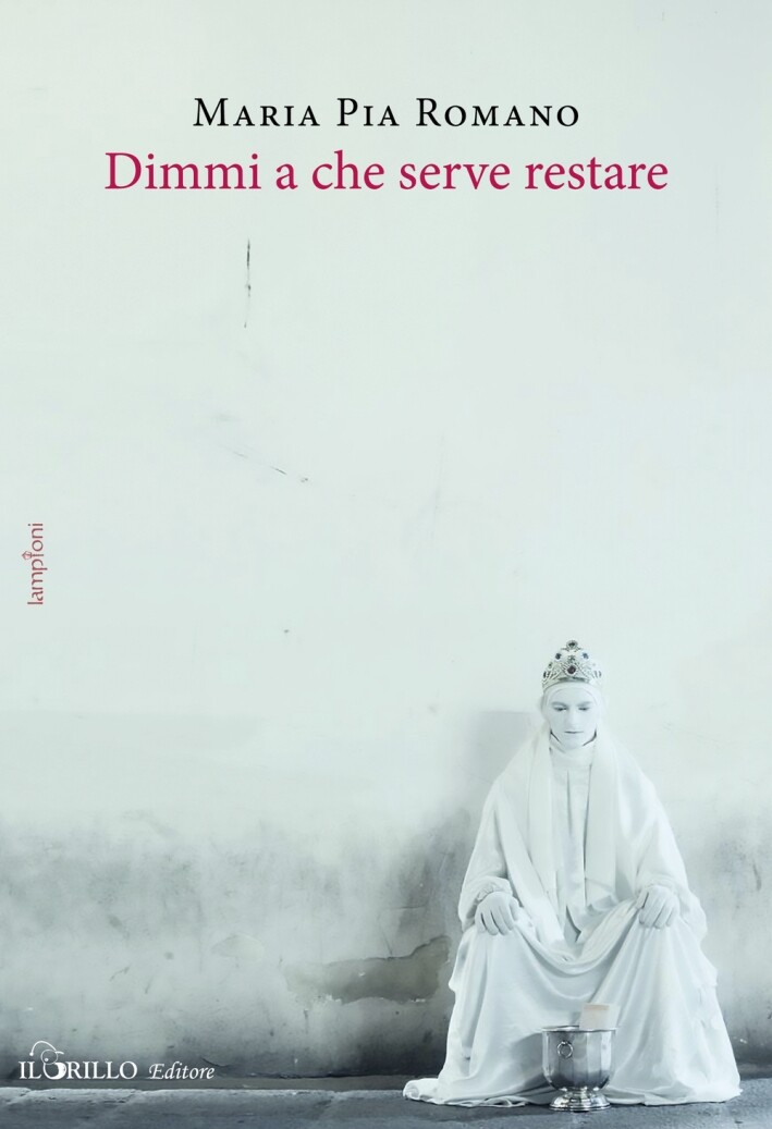 Dimmi a che serve restare - [Il Grillo]