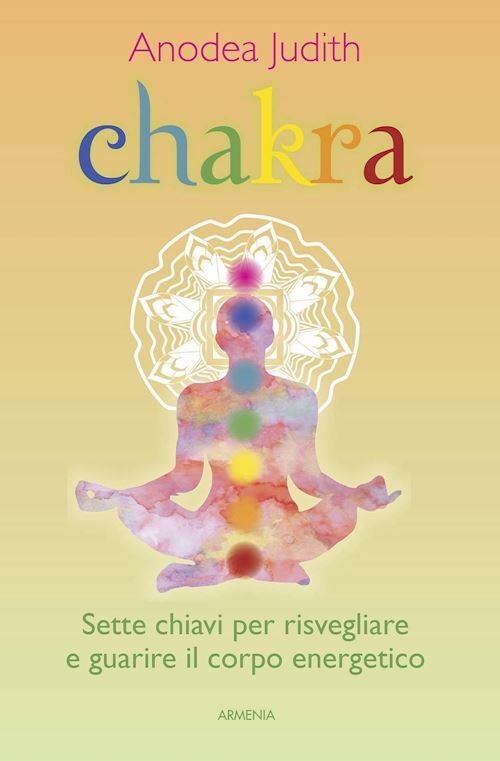 CHAKRA  - JUDITH ANODEA - ARMENIA