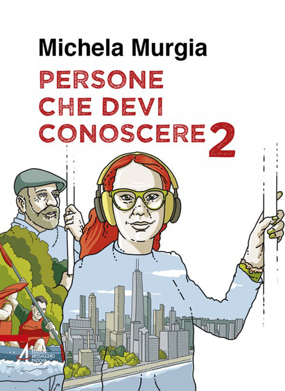 5405302 3305553 Libri Michela Murgia - Persone Che Devi Conoscere #02