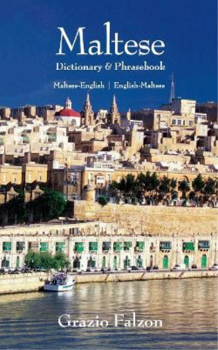 Grazio Falzon Maltese-English/English-Maltese Dictionary and Phraseb (Tascabile)