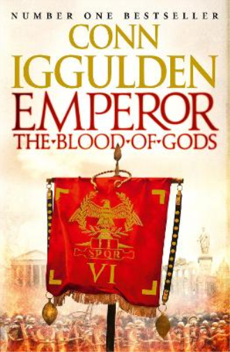 Conn Iggulden Emperor: The Blood of Gods (Tascabile) Emperor Series