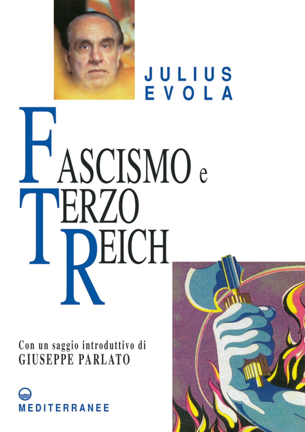 Libri Julius Evola - Fascismo E Terzo Reich