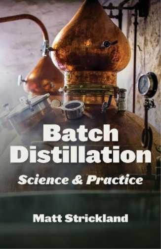 Matt Strickland Batch Distillation (Tascabile)