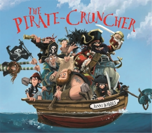 Jonny Duddle The Pirate Cruncher (Tascabile) Jonny Duddle