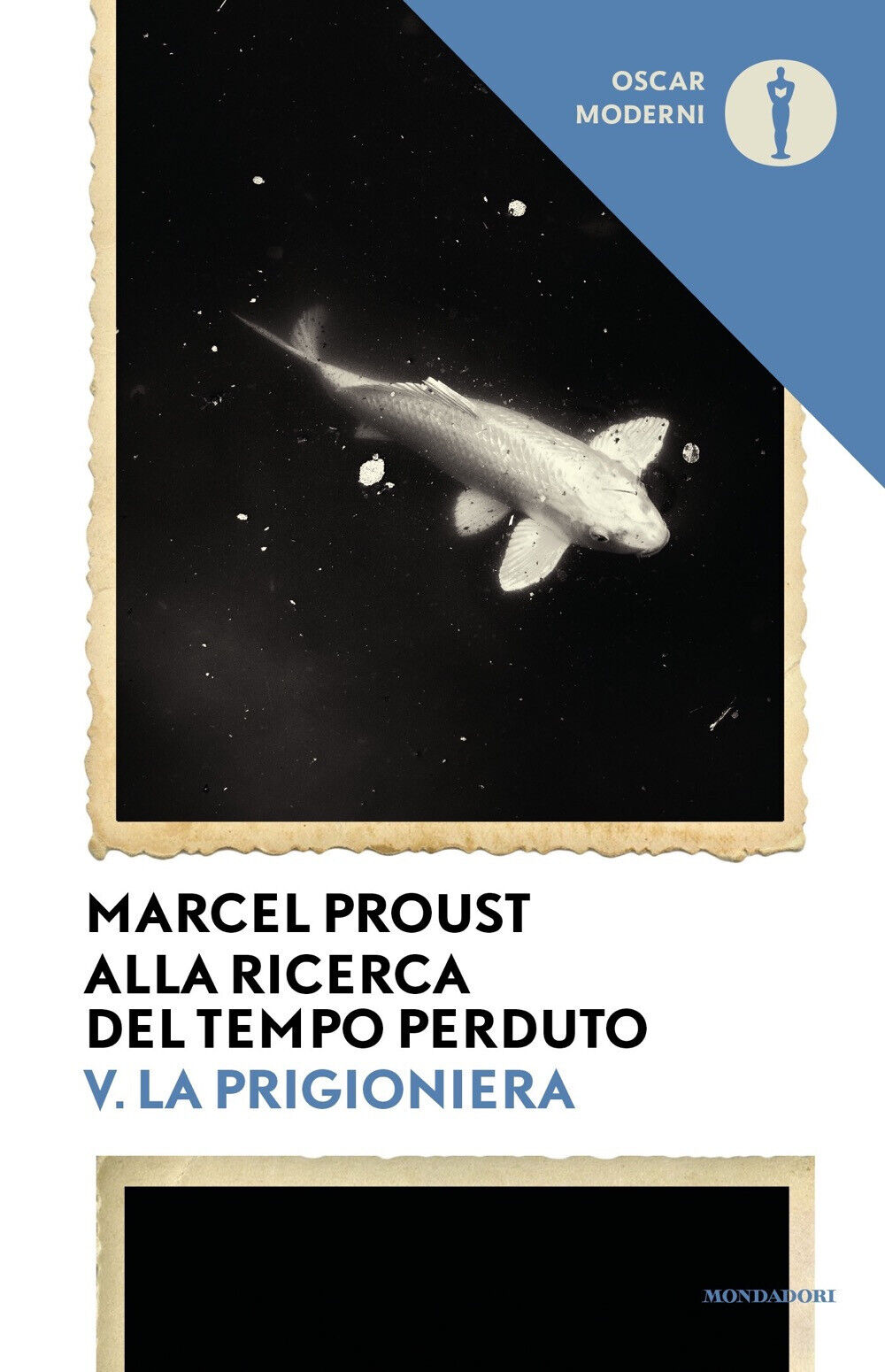 Alla ricerca del tempo perduto. Vol. 5 - Proust Marcel