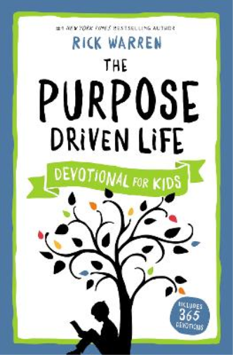Rick Warren The Purpose Driven Life Devotional for Kids (Tascabile)