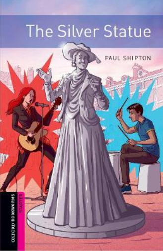 Paul Shipton Oxford Bookworms: Starter:: The Silver Statue (Tascabile)