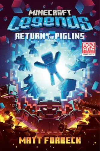 Matt Forbeck Minecraft Legends: Return of the Piglins (Copertina rigida)