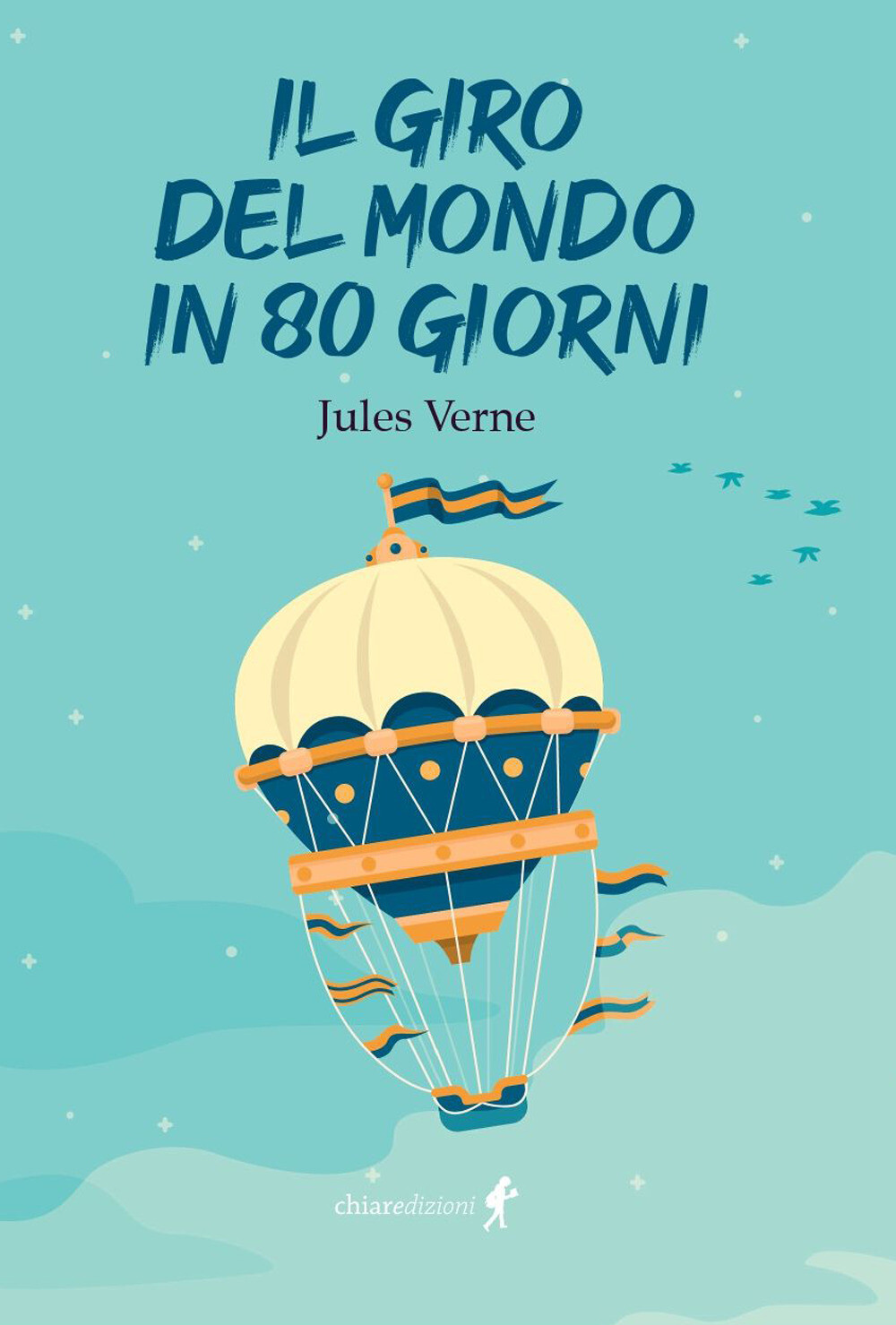 Il giro del mondo in 80 giorni - Verne Jules