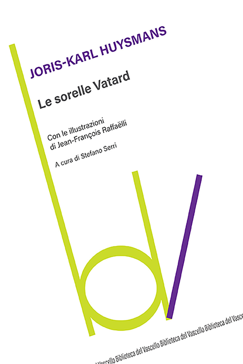 Libri Joris-Karl Huysmans - Le Sorelle Vatard