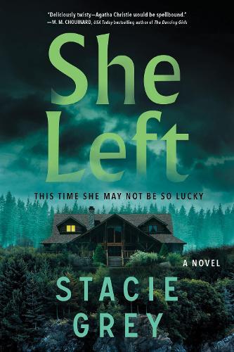 Stacie Grey She Left (Tascabile)