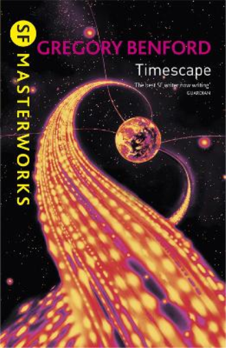 Gregory Benford Timescape (Tascabile) S.F. Masterworks