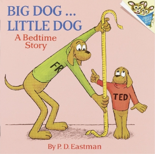 P.D. Eastman Big Dog, Little Dog (Tascabile) Pictureback