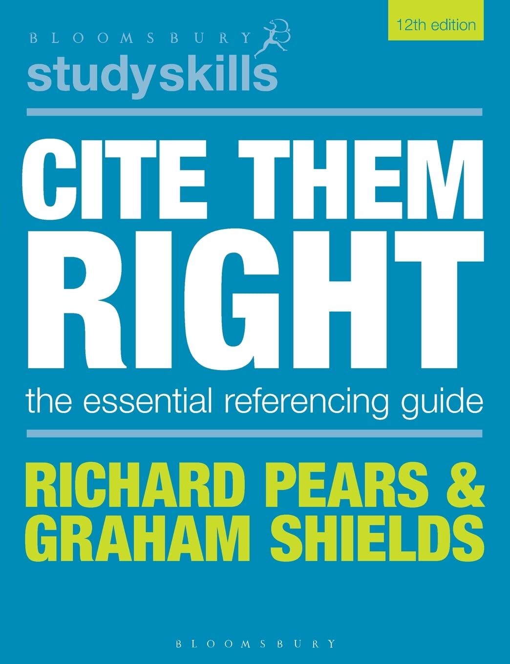 9781350933453 Cite Them Right: The Essential Referencing Guide - Richard Pears,G
