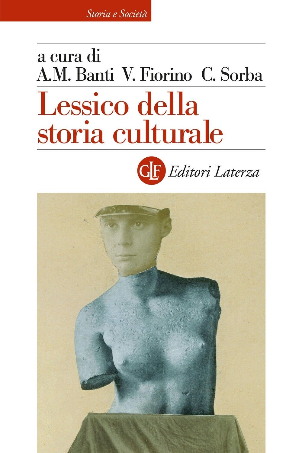 Lessico della storia culturale - [Gius. Laterza & Figli]