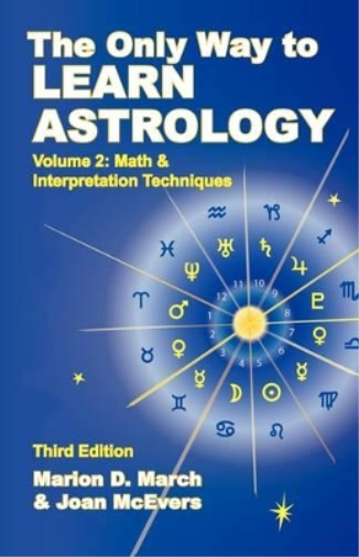 Joan McEvers Mar The Only Way to Learn About Astrology, Volume 2, T (Tascabile)