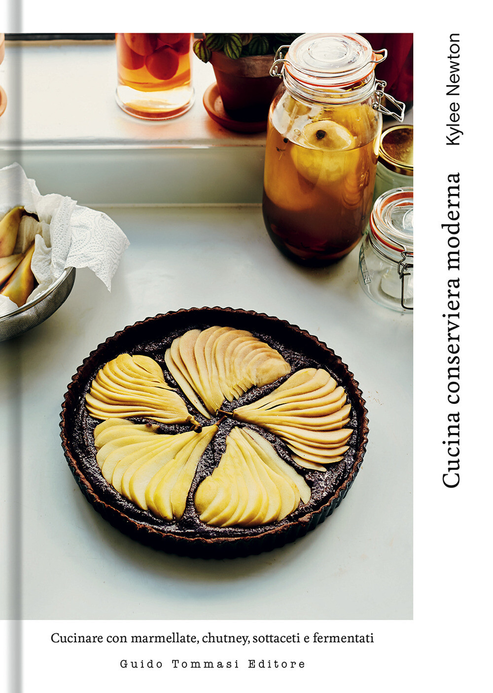 Cucina conserviera moderna. Cucinare con marmellate, chutney, sottaceti e ...