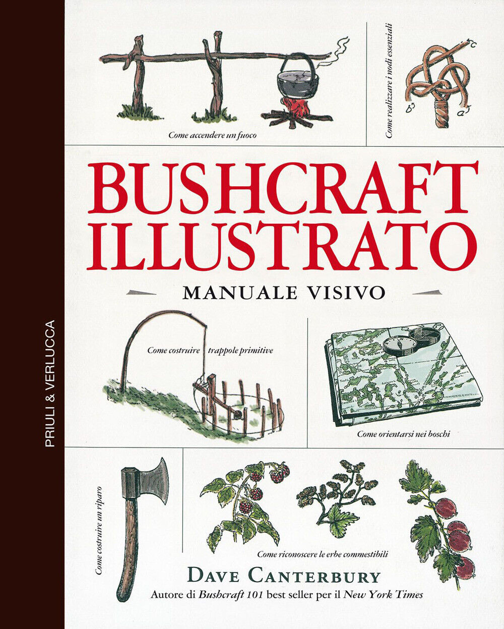 Bushcraft illustrato - Canterbury Dave
