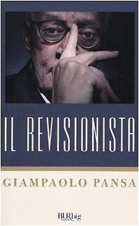 9788817039628 Il revisionista - Giampaolo Pansa
