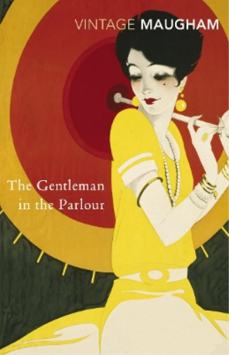 W. Somerset Maugham The Gentleman In The Parlour (Tascabile)