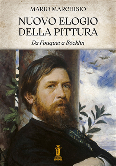 Mario, Marchisio. - Nuovo elogio della pittura.