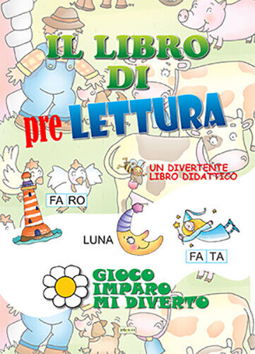 IL LIBRO DI PRE LETTURA NUOVO CRESCERE EDIZIONI