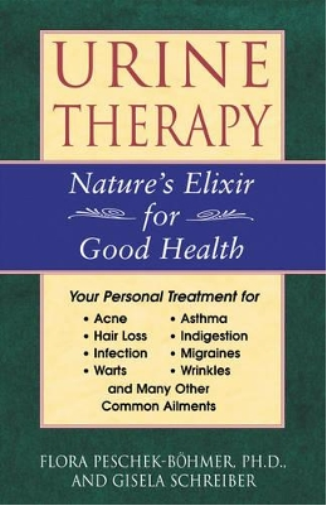 Gisela Schreiber Flora Peschek-Böhmer Urine Therapy (Tascabile)