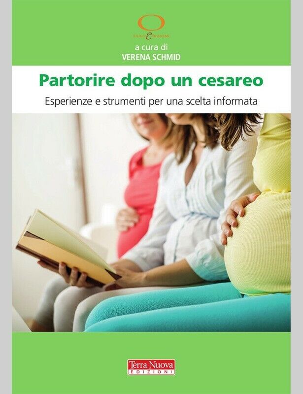 Partorire dopo un cesareo - Verena Schmid