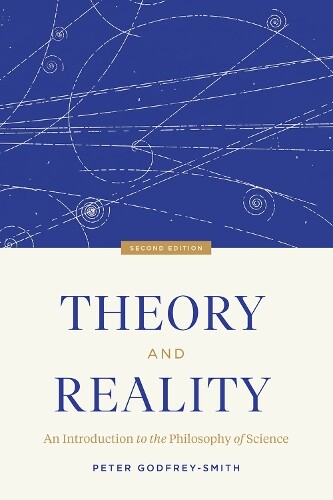 Peter Godfrey-Smith Theory and Reality (Tascabile)