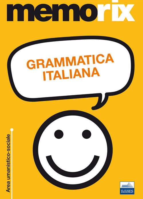 Grammatica italiana - Rescigno Olimpia