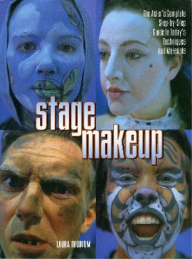 Laura Thudium Stage Makeup (Tascabile)
