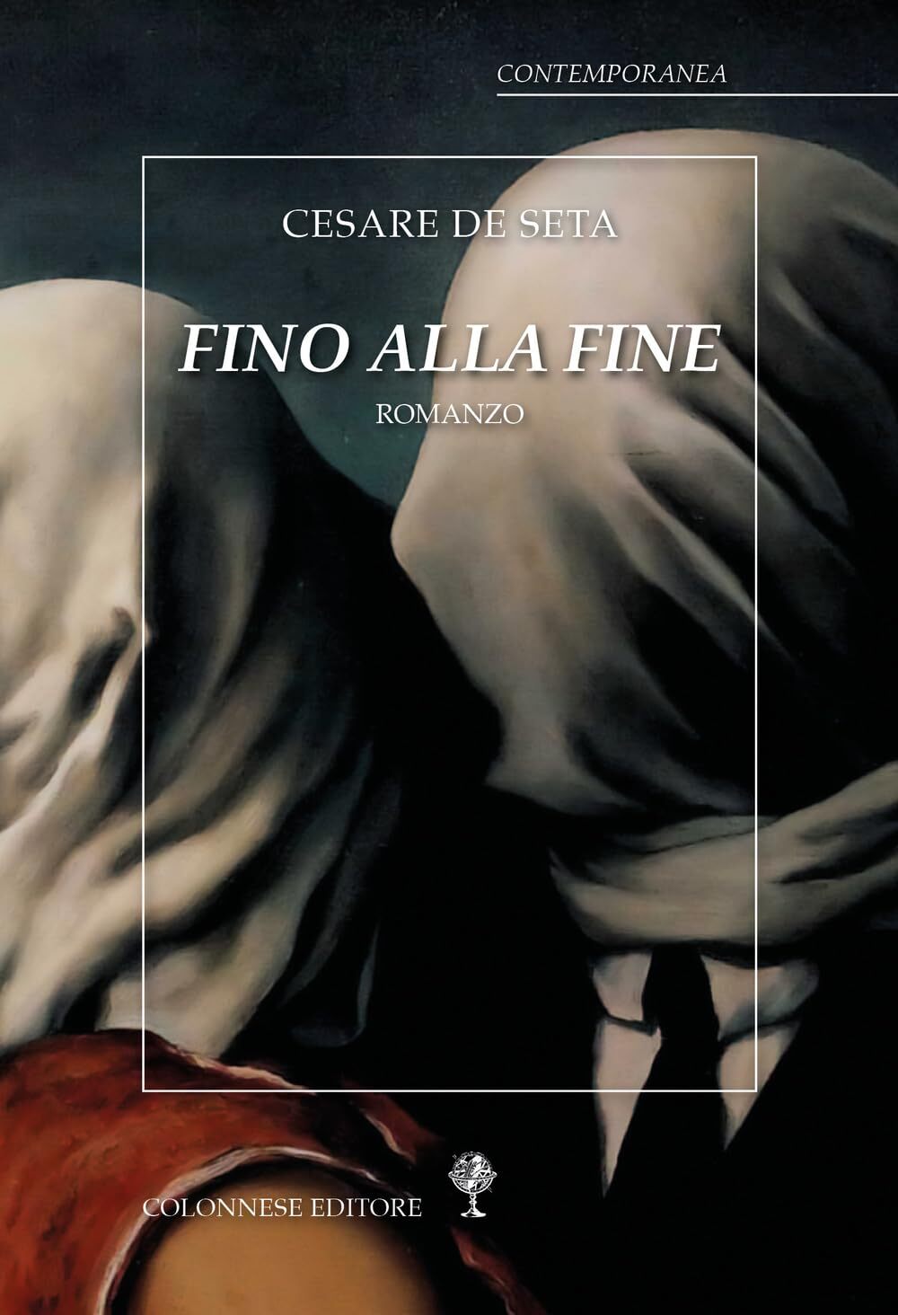 Libri Cesare De Seta - Fino Alla Fine