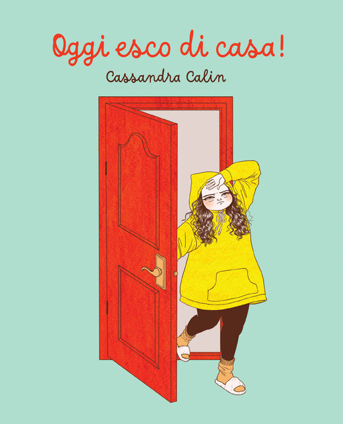 OGGI ESCO DI CASA! CALIN CASSANDRA