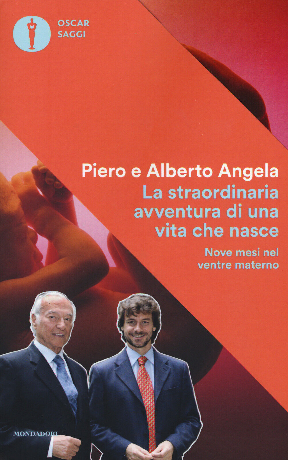 Libri Angela Piero / Angela Alberto - La Straordinaria Avventura Di Una Vita Che