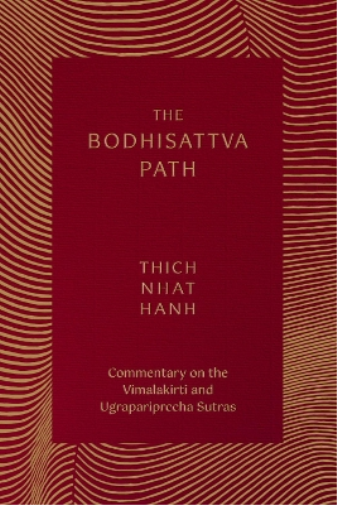 Thich Nhat Hanh The Bodhisattva Path (Tascabile)