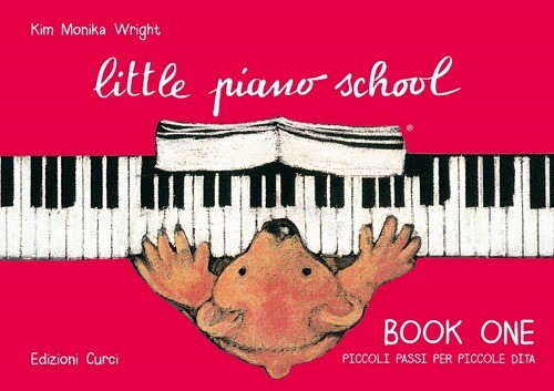 LITTLE PIANO SCHOOL BOOK ONE-PICCOLI PASSI PER PICCOLE DITA. PER PIANO WRIGHT KI