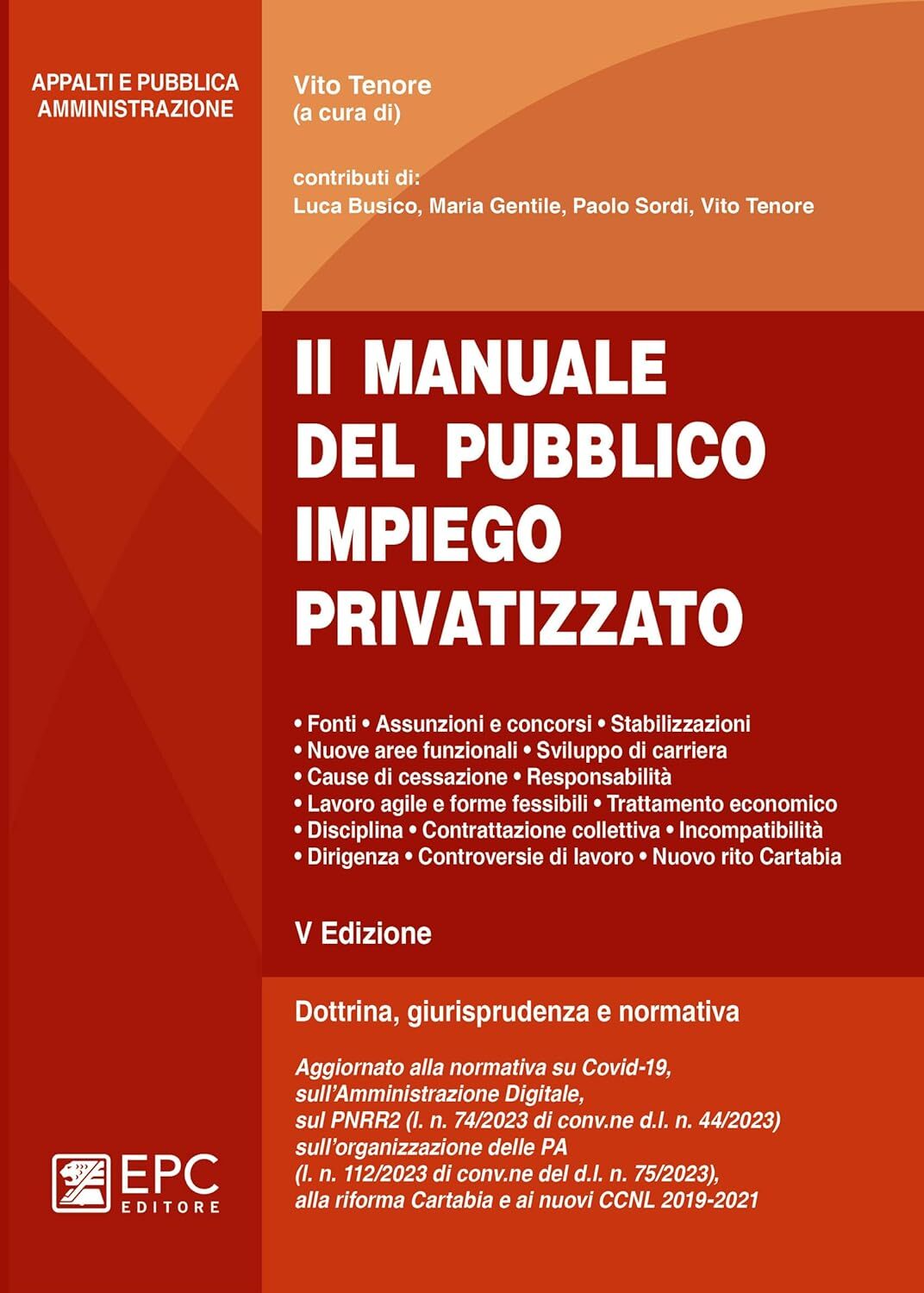 9788892882751 Il manuale del pubblico impiego privatizzato. Dott.... Nuova ediz.